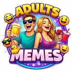 adults._memes._ profile picture