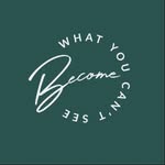 becomewhatyoucantsee profile picture