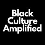 blackcultureamplified profile picture