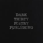 darkthirtypoetrypublishing profile picture