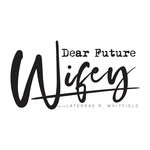 dearfuturewifeypodcast profile picture