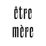 etre.mere profile picture