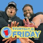 everydayisfridayshow profile picture