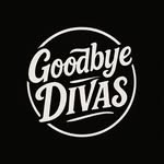 goodbyedivas profile picture