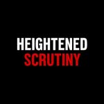 heightenedscrutiny profile picture