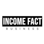 incomefact