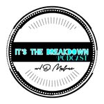 itsthebreakdownpodcast profile picture