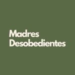 madresdesobedientes profile picture