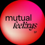 mutualfeelings.sf profile picture