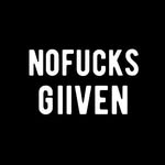 no.fucksgiiven