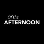 oftheafternoon profile picture