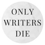 onlywritersdie profile picture