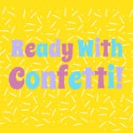 readywithconfetti profile picture