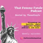 thatfemmefatalepodcast profile picture