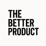 thebetterproduct profile picture