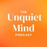 theunquietmindpodcast profile picture