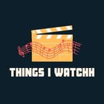 thingsiwatchh profile picture