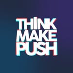 thinkmakepush profile picture