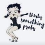 thirtysomethingprobs profile picture