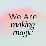 wearemakingmagic profile picture