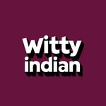 wittyindian profile picture